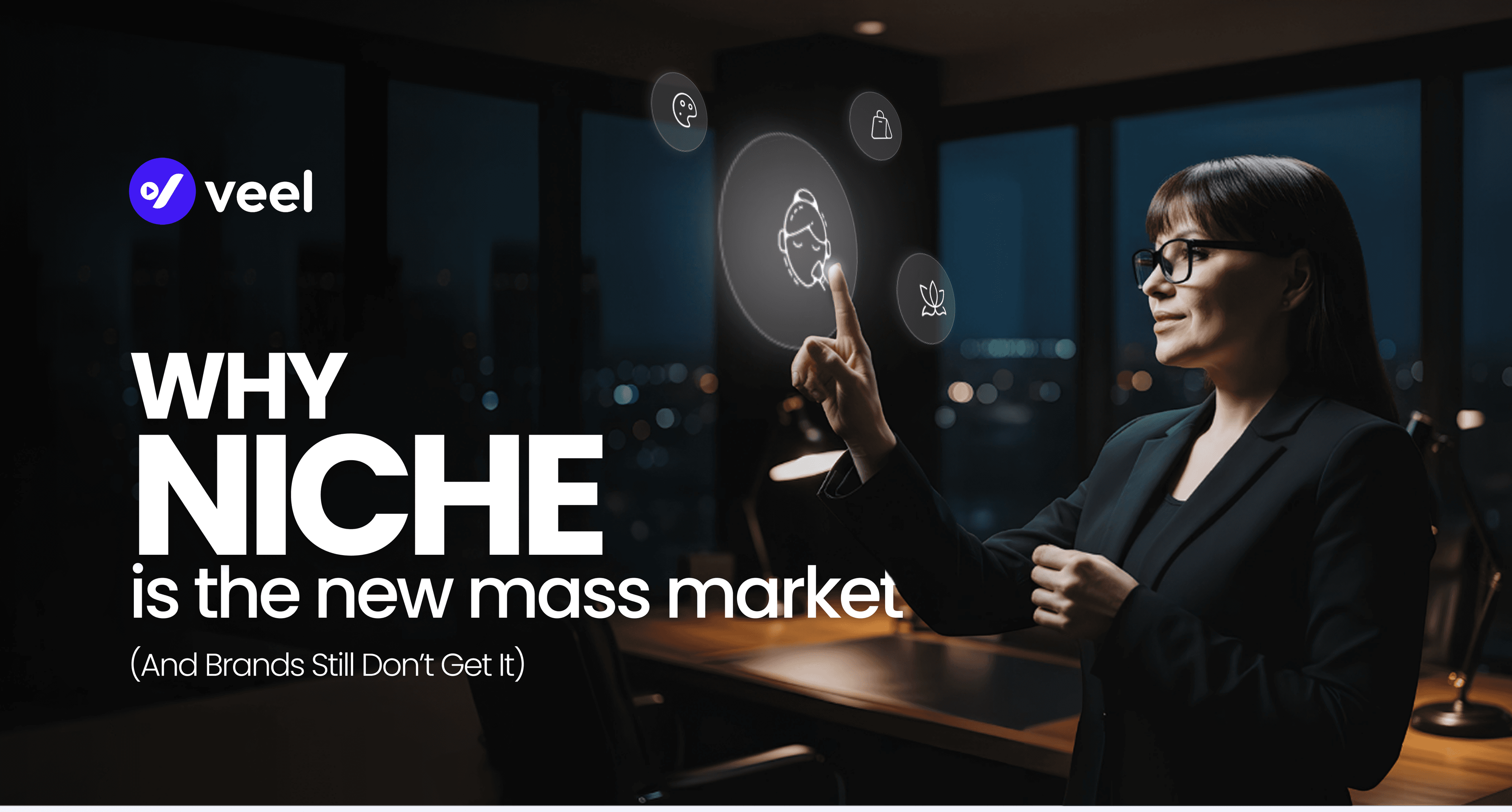 Niche New Mass Market