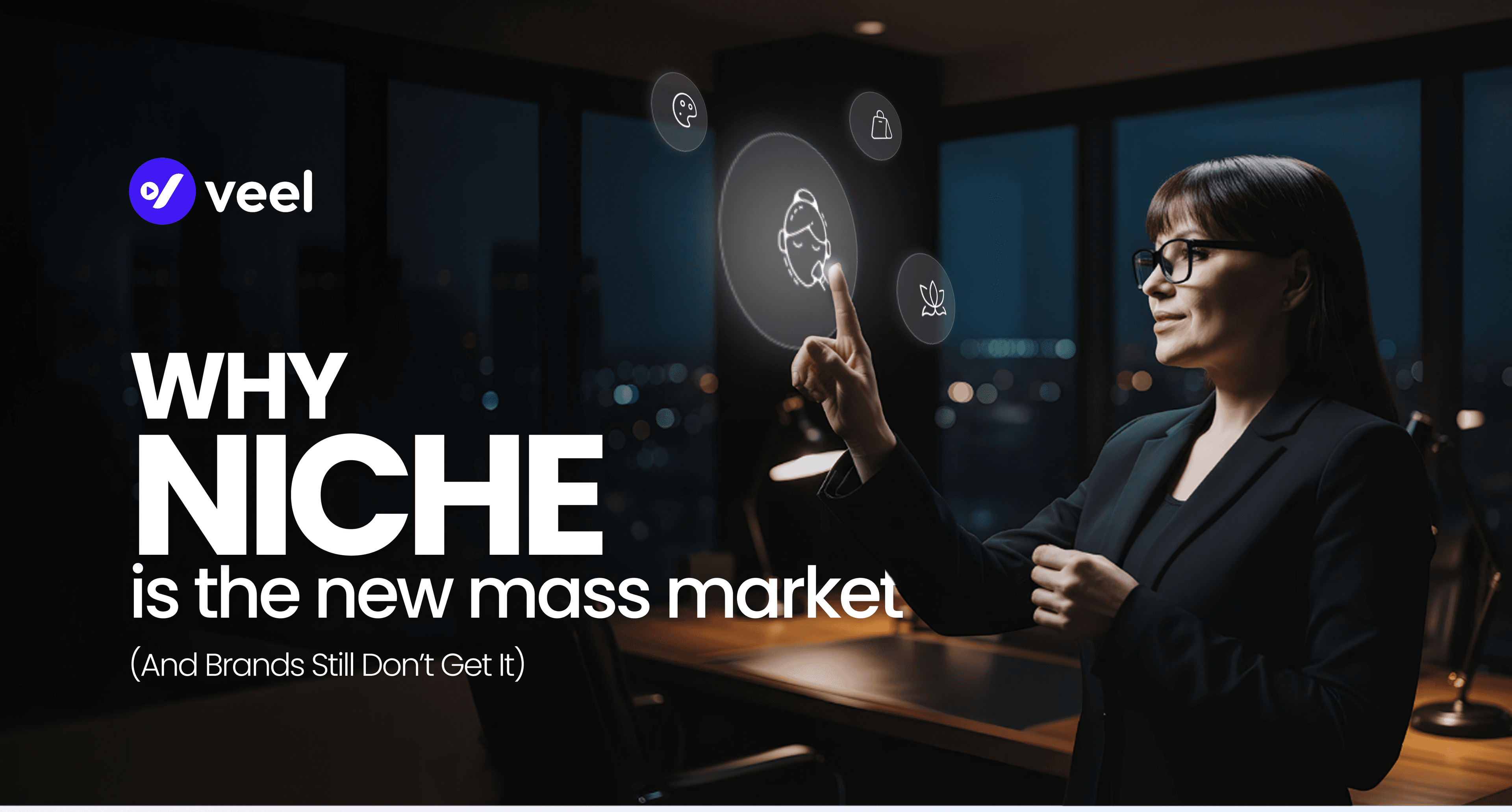 Niche New Mass Market