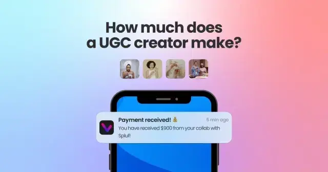 How Much Do UGC Creators Make